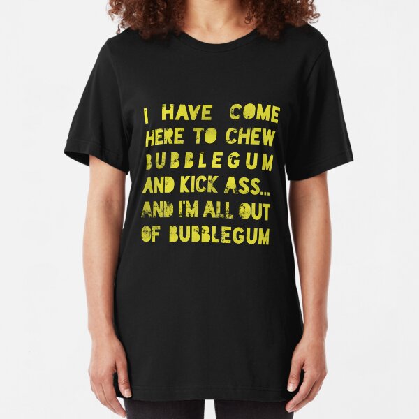 They Live Movie Quote KICK ASS /& CHEW BUBBLEGUM Licensed Tank Top All Sizes