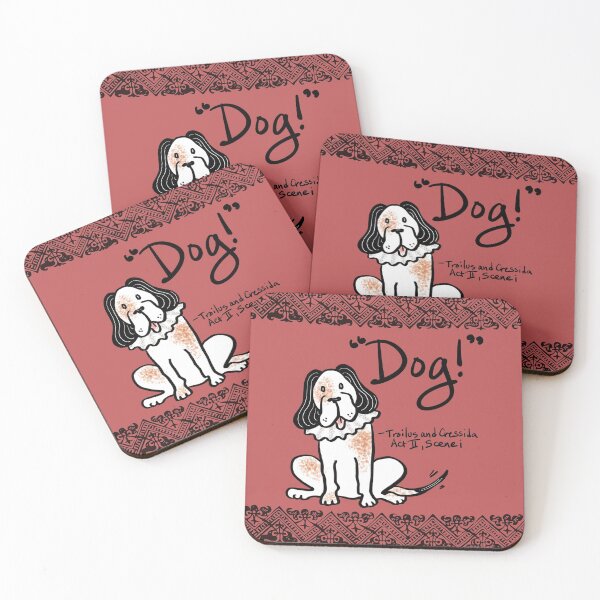 Item preview, Dog! Saith the Bard designed and sold by Kat Kuo.