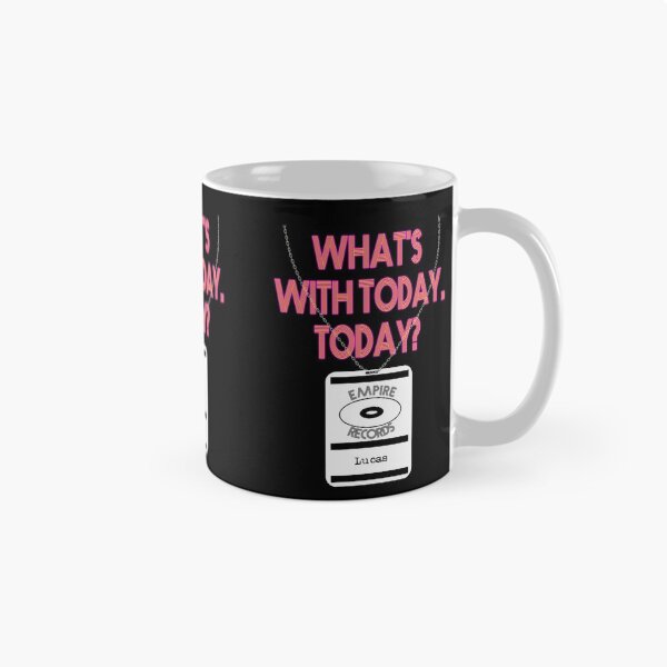 Item preview, What's With Today, Today|| Empire Records designed and sold by KDNK.