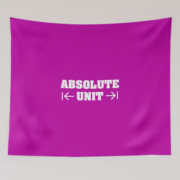 Item preview, Absolute Unit on Pink designed and sold by Grathicks.