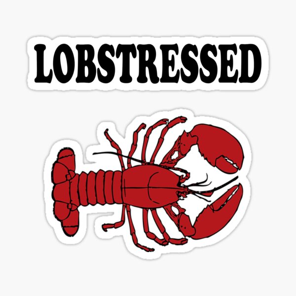 Lobster Pun Stickers Redbubble