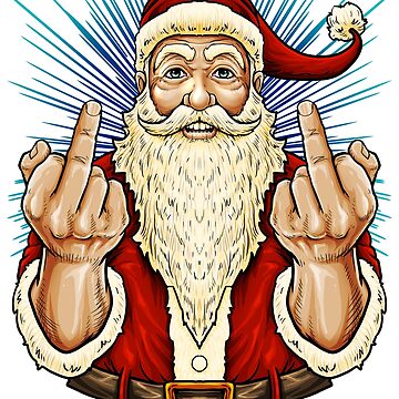 Artwork thumbnail, Santa Middle Finger Flip Off | St. Nick Christmas Profanity T-Shirt by JakesRWild