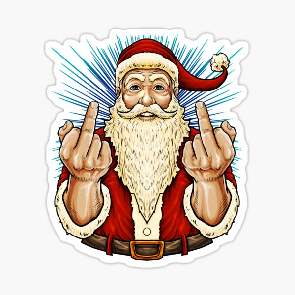 Santa Middle Finger Flip Off | St. Nick Christmas Profanity T-Shirt Sticker