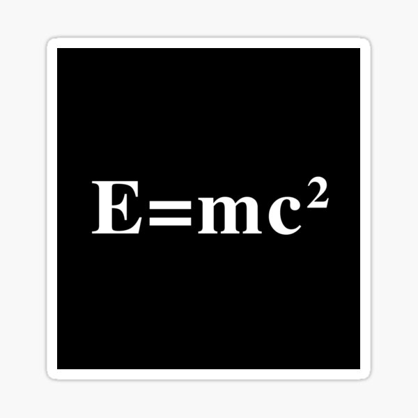 'E=mc2' (Black) Sticker