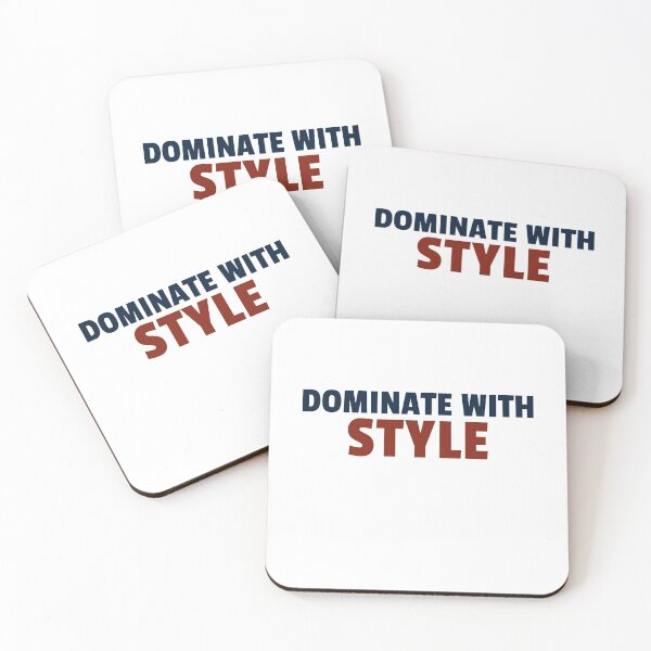 Item preview, Dominate With Style designed and sold by jaslee125.
