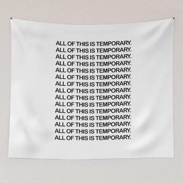 Item preview, All of this is temporary  designed and sold by brynn412.