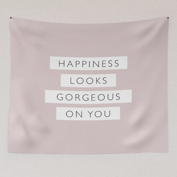Item preview, Happiness Looks Gorgeous on You designed and sold by MotivatedType.