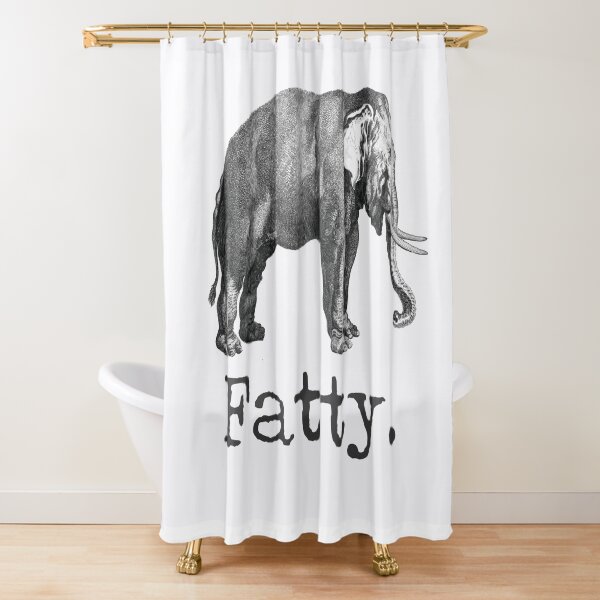 Fatty! Shower Curtain