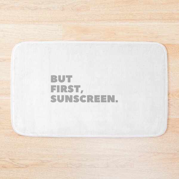 Item preview, But First, Sunscreen Gray Minimalistic Typography Word Art designed and sold by angelmalfoy.