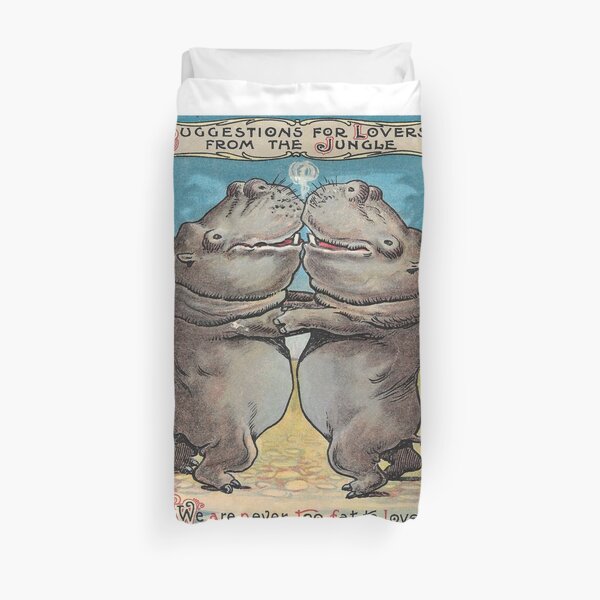 We are NEVER too fat to love! Duvet Cover