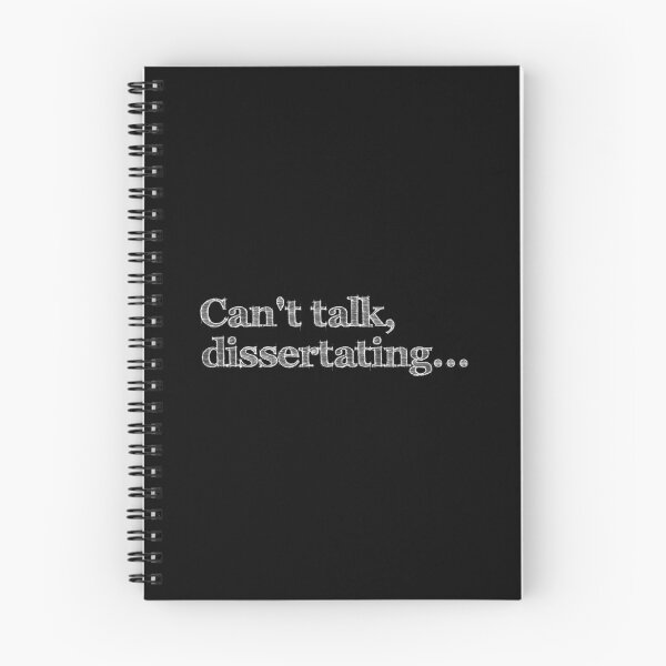 Item preview, Can't talk, dissertating... (in white) designed and sold by kierkegaard.