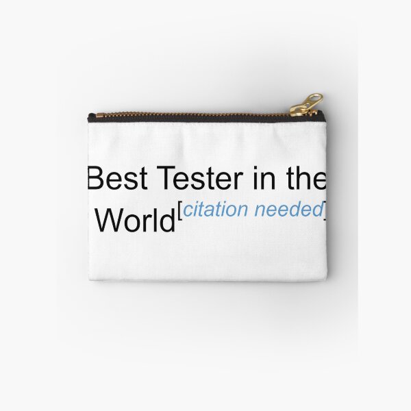 Item preview, Best Tester in the World - Citation Needed! designed and sold by lyricalshirts.