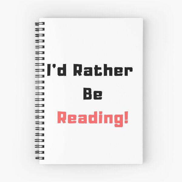 Item preview, I'd rather be Reading! designed and sold by TextyQuotes.