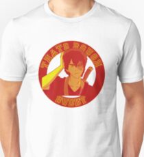 Thats rough buddy Unisex T-Shirt