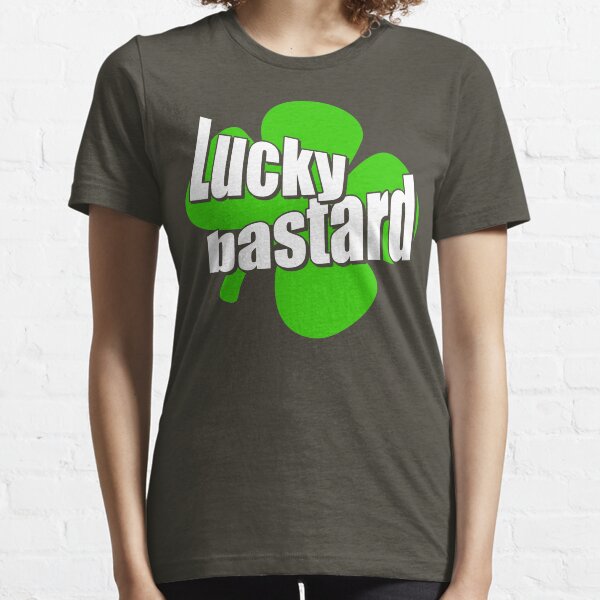 Lucky Bastard Gifts & Merchandise Redbubble