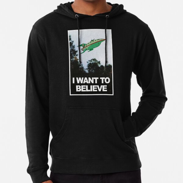 I want to believe express Lightweight Hoodie