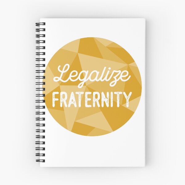 Item preview, Legalize Fraternity designed and sold by JohnFitz.