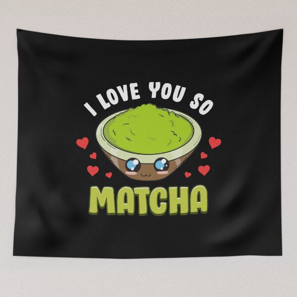 Item preview, Cute & Adorable I Love You So Matcha Food Pun designed and sold by perfectpresents.