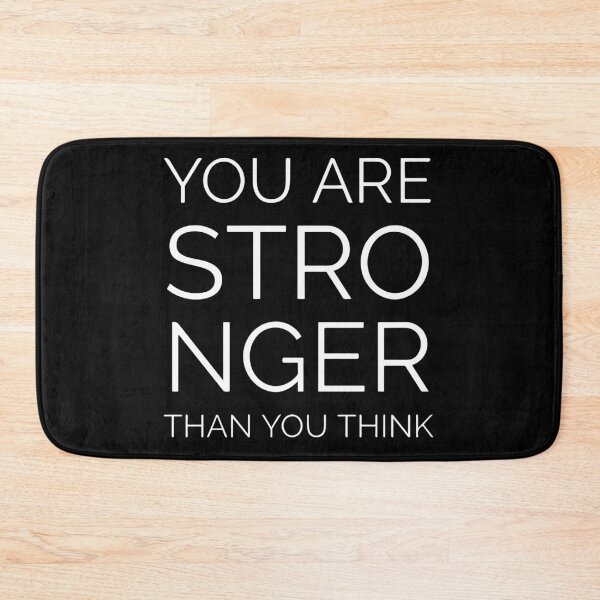Item preview, You Are Stronger Than You Think designed and sold by Dan Brady.
