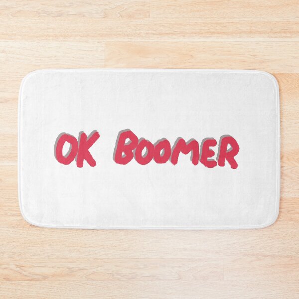 Item preview, OK Boomer designed and sold by CashlinRap.