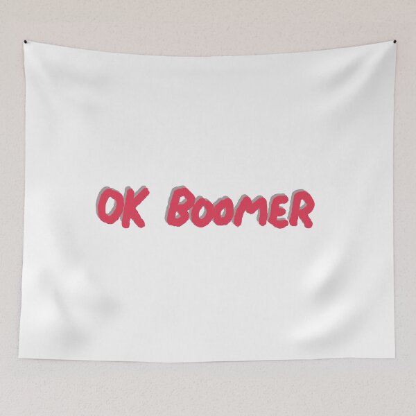 Item preview, OK Boomer designed and sold by CashlinRap.