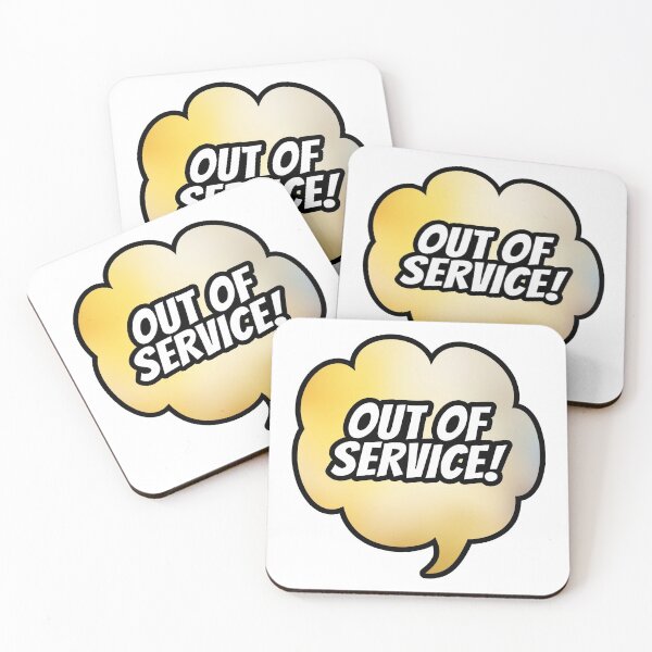 Item preview, Out Of Service (Speech Bubble) designed and sold by SassyClassyMe.