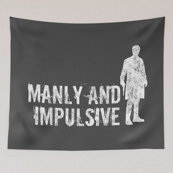 Item preview, Manly & Impulsive designed and sold by heroics.