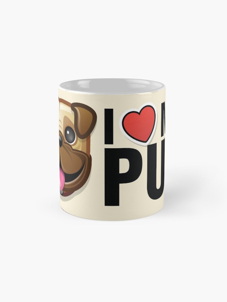 Alternate view of I Love My Pug Mug