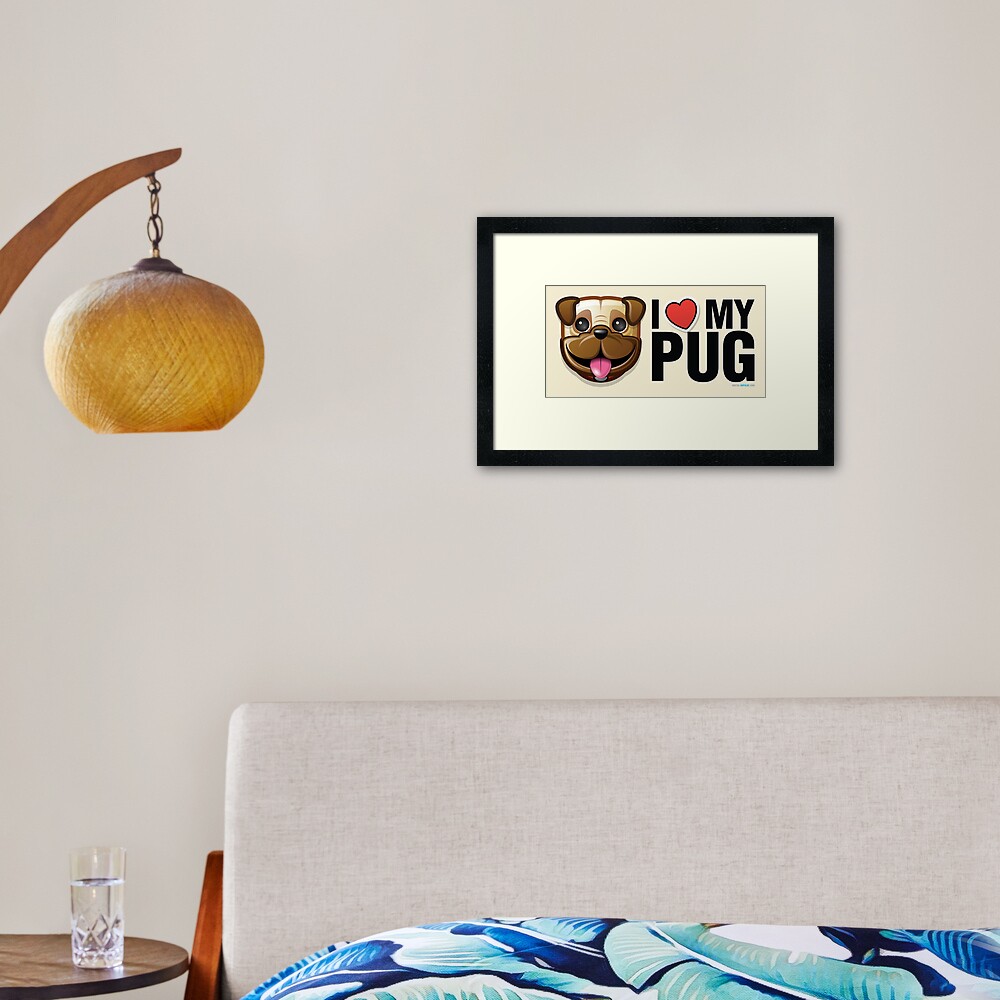 I Love My Pug Framed Art Print