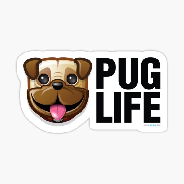 Pug Life Sticker