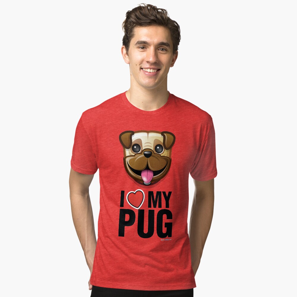 I Love My Pug Tri-blend T-Shirt