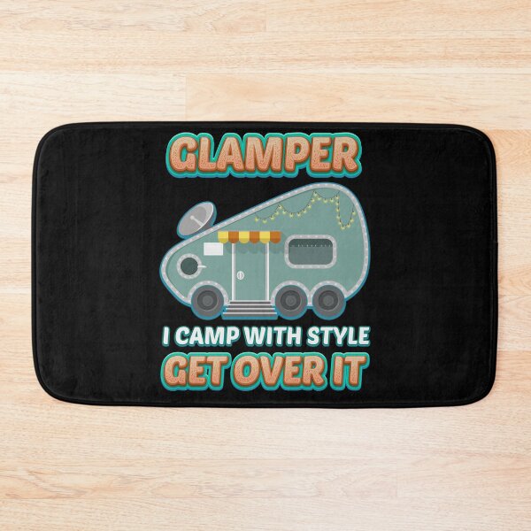 Item preview, Funny Camping Lover Gift - Glamper, I Camp With Style, Get Over It - Inspirational Gifts - Nature Lover Gifts - Camp Lover Gift - Camping designed and sold by kntranhoang.