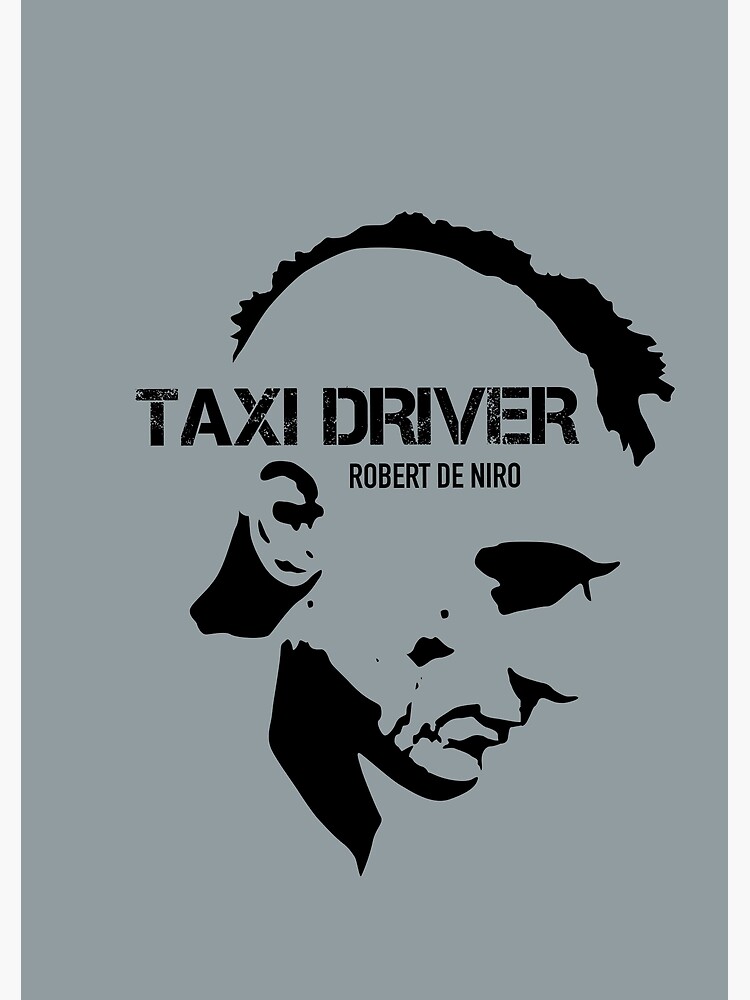 Taxi Driver - Alternative Movie Poster by MoviePosterBoy