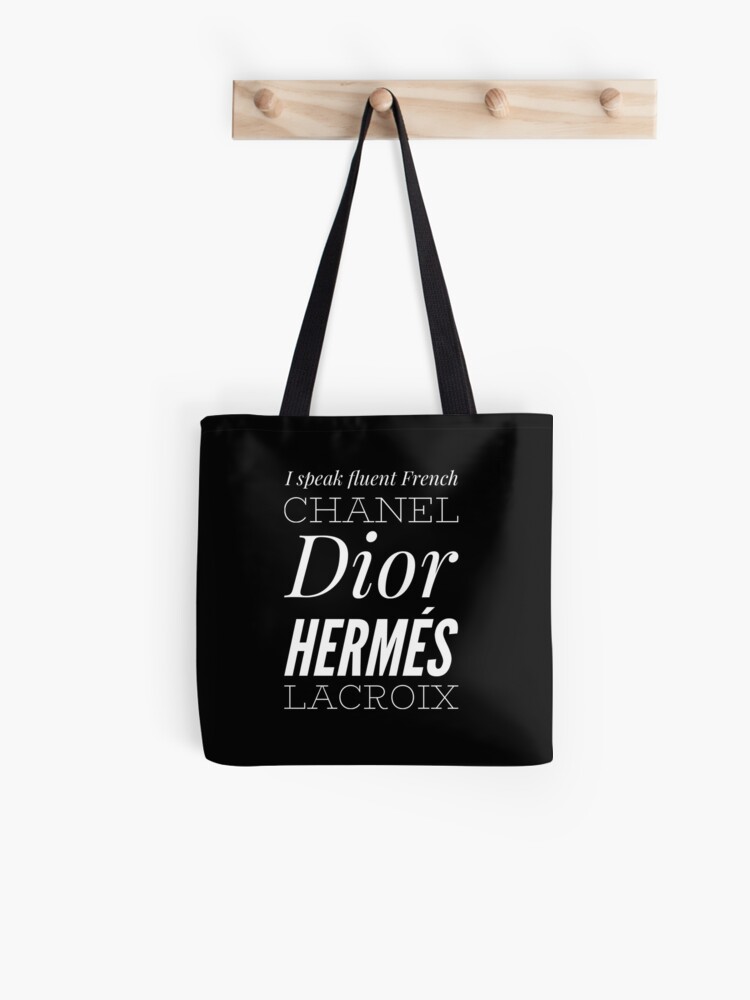 i speak fluent french hermes chanel bag