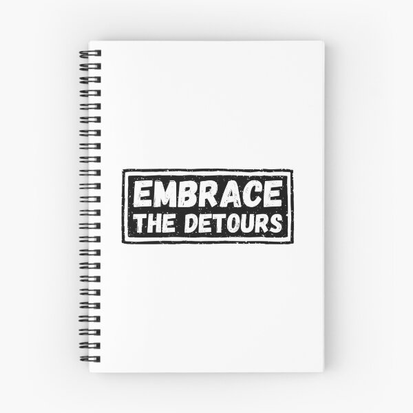 Item preview, Embrace The Detours designed and sold by ZoollGraphics.