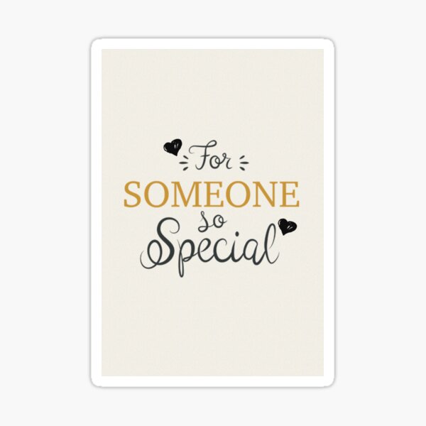 Item preview, Someone Special designed and sold by DaydreamExpress.