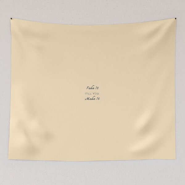 Item preview, Fake It Till You Make It designed and sold by njhchanges.