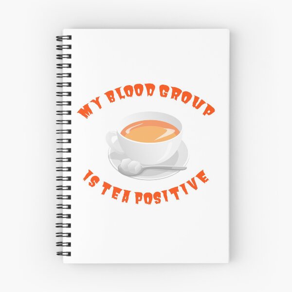 Item preview, My blood group is Tea Positive designed and sold by tribbledesign.