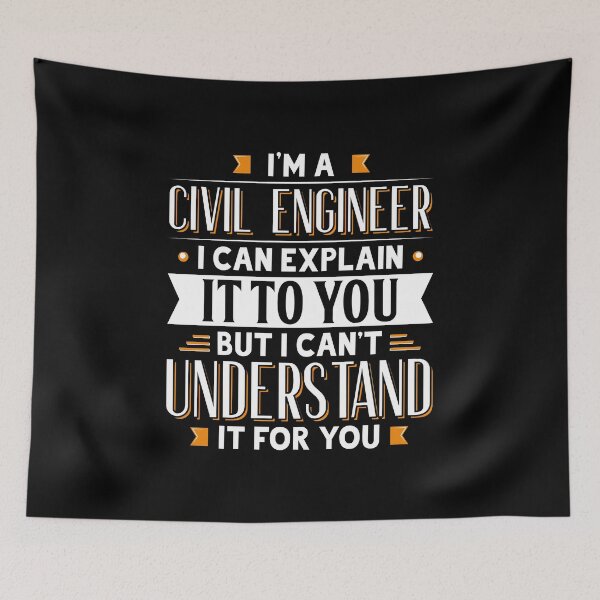 Item preview, Civil Engineer Gift Idea Explain It But Can't Understand For You designed and sold by Orange Pieces.