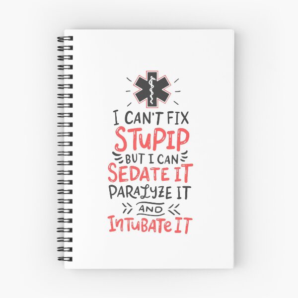 Item preview, I Can't Fix Stupid But I Can Sedate it Paramedics EMT designed and sold by Team150Designz.