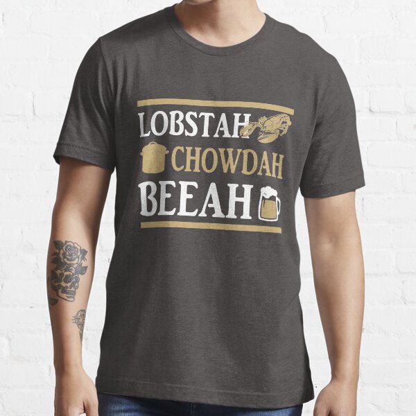 Lobstah Chowdah Beeah Essential T-Shirt