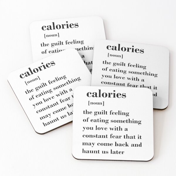 Item preview, Calories funny quote definition  designed and sold by appaart.