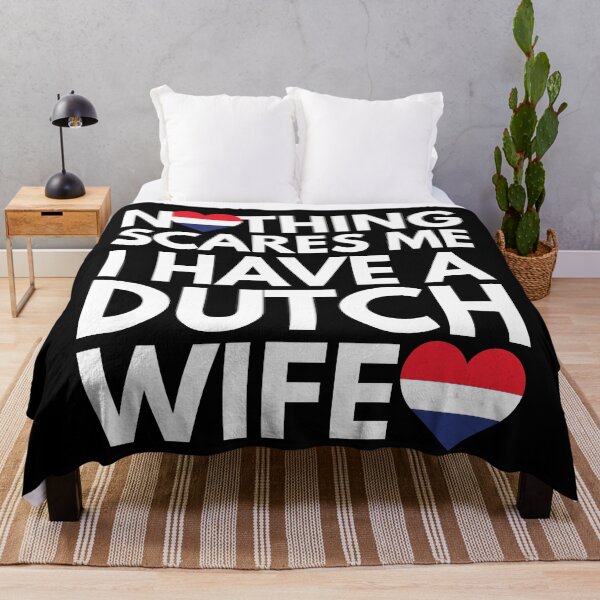 Item preview, Nothing Scares Me, I Have Dutch Wife designed and sold by HelloFromAja.