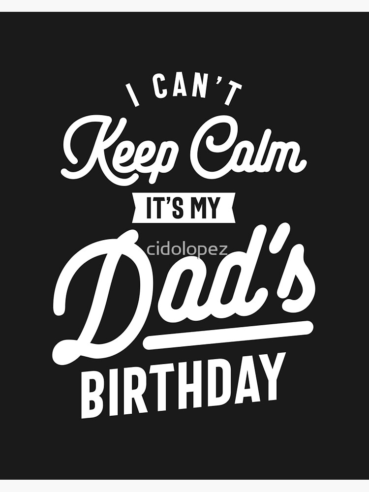 my dad's birthday