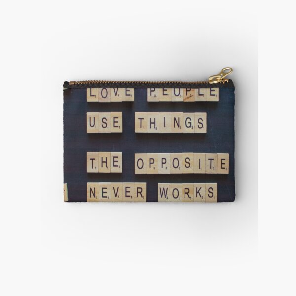 Item preview, Love People Use Things, Positive Words designed and sold by mwagie.