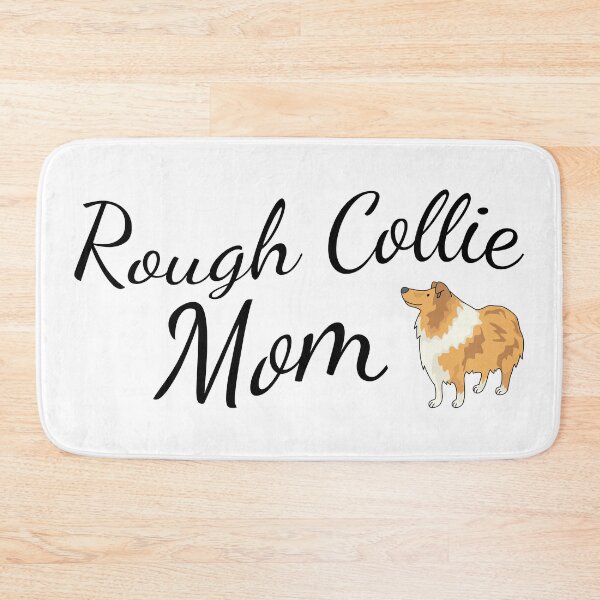 Item preview, Rough Collie Mom designed and sold by tribbledesign.