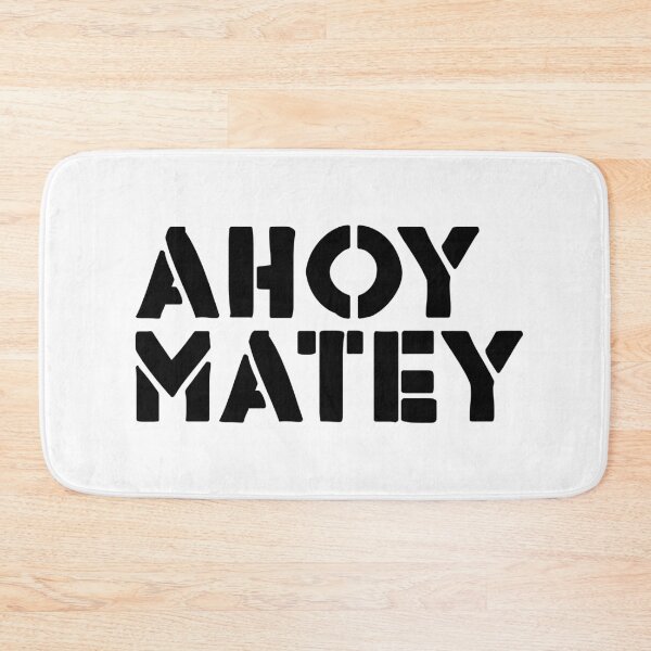 Item preview, Ahoy Matey designed and sold by DiscoBoogie.