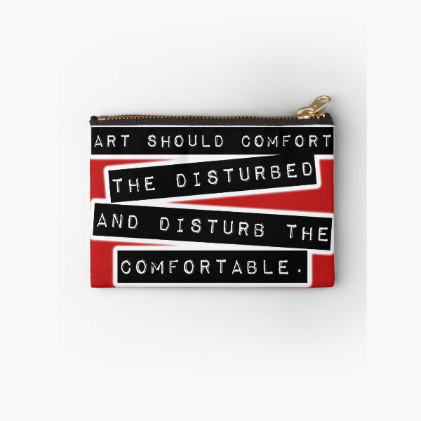 Item preview, Art Should Comfort The Disturbed, And Disturb The Comfortable. designed and sold by DarkMatter2016.