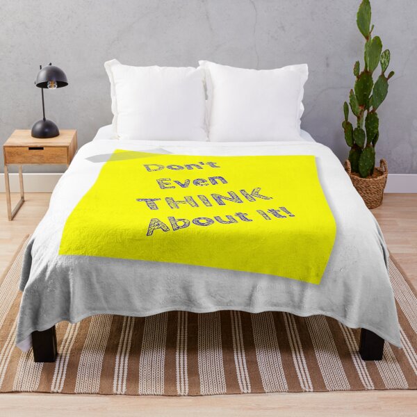 Item preview, Don’t Even Think About It Yellow Post It  designed and sold by Bruce ALMIGHTY Baker.