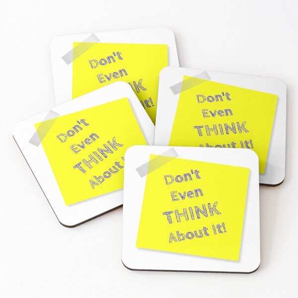 Item preview, Don’t Even Think About It Yellow Post It  designed and sold by Bruce ALMIGHTY Baker.